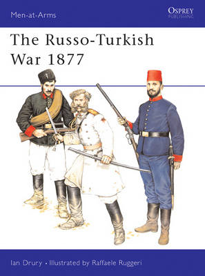Russo-Turkish War 1877 - Drury Ian Drury