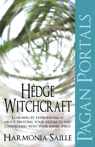 Pagan Portals - Hedge Witchcraft - Harmonia Saille