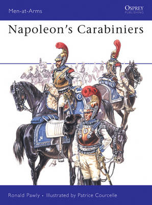 Napoleon?s Carabiniers - Ronald Pawly