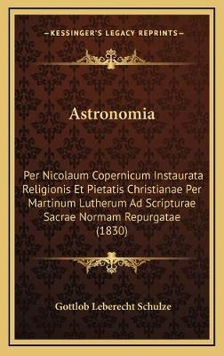 Astronomia - Gottlob Leberecht Schulze
