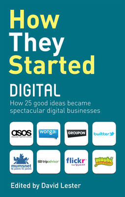 How They Started Digital - Lester David Lester