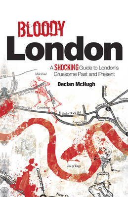Bloody London - Declan McHugh
