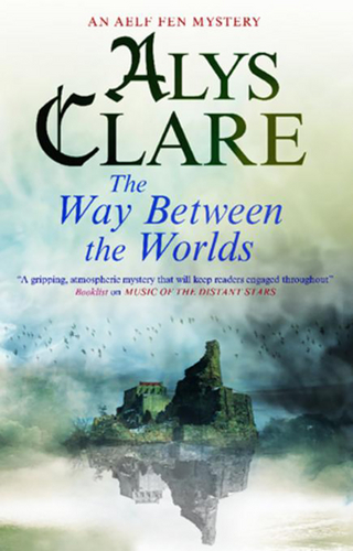 Way Between the Worlds - Alys Clare