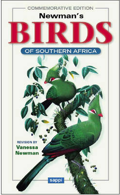 Newman's Birds of Southern Africa - Kenneth Newman