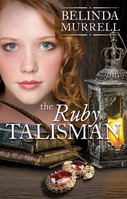 Ruby Talisman - Belinda Murrell