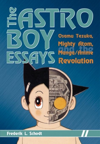 Astro Boy Essays - Frederik Schodt