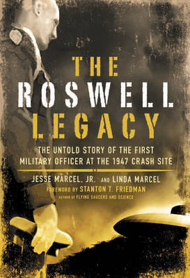 Roswell Legacy - Jesse Marcel; Linda Marcel