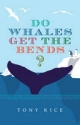Do Whales Get the Bends? - Tony Rice