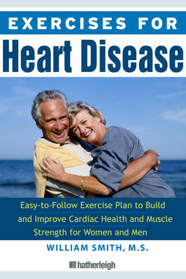 Exercises for Heart Health - William Smith