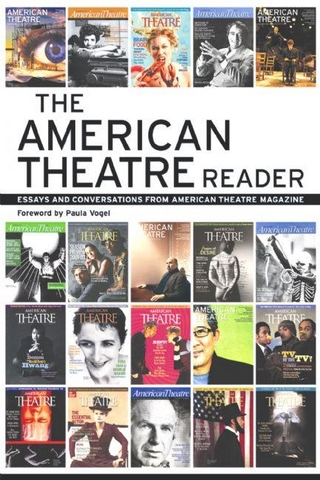 The American Theatre Reader - Staff of American Theatre Magazine