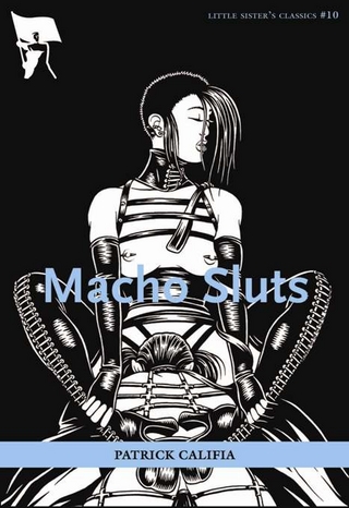 Macho Sluts - Patrick Califia