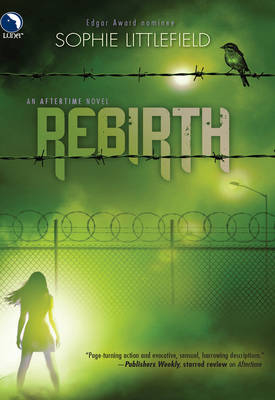 Rebirth - Sophie Littlefield