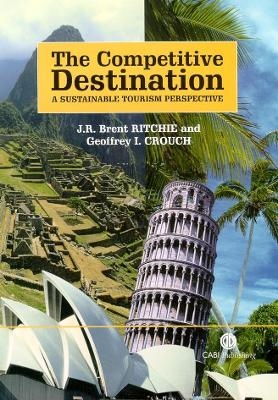 Competitive Destination - Geoffrey Crouch; J R Ritchie