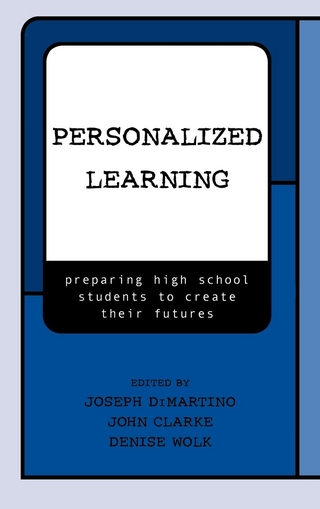 Personalized Learning - John Clarke; Joseph DiMartino