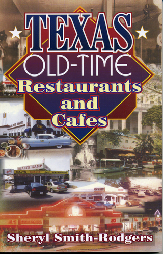 Texas Old-Time Restaurants & Cafes - Sheryl Smith-Rodgers