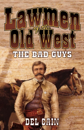 Lawmen of the Old West - Del Cain