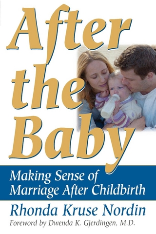 After the Baby - Rhonda Nordin