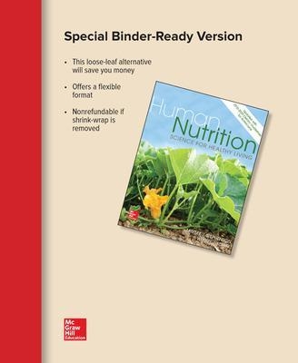 Loose Leaf for Human Nutrition: Science for Healthy Living Updated with 2015-2020 Dietary Guidelines for Americans - Tammy Stephenson, Wendy Schiff