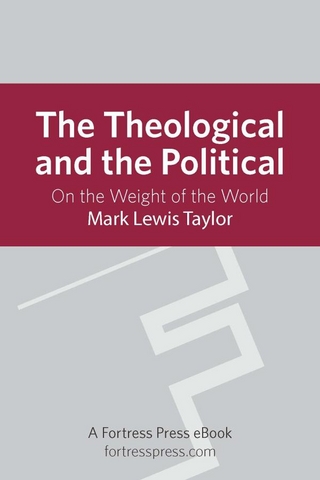The Theological and the Political - Mark Lewis Taylor
