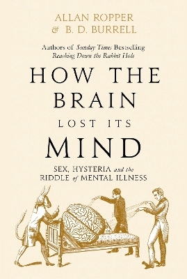 How The Brain Lost Its Mind - Dr Allan Ropper