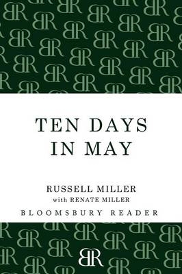 Ten Days in May - Miller Russell Miller