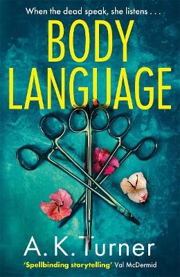 Body Language - A. K. Turner