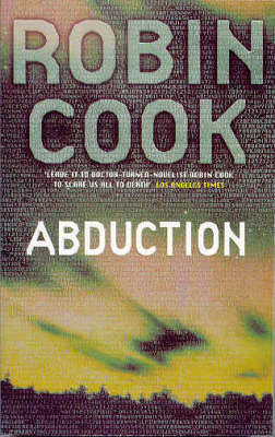 Abduction - Robin Cook; Cook Robin