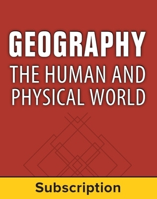 Geography: The Human and Physical World, Student Suite, 6-Year Subscription -  MCGRAW HILL