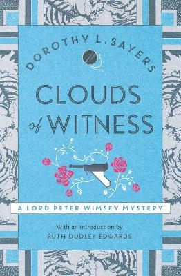 Clouds of Witness - Dorothy L Sayers