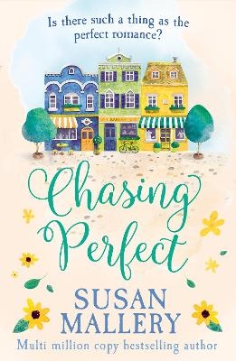 Chasing Perfect - Susan Mallery