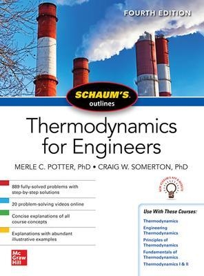 Schaums Outline of Thermodynamics for Engineers, Fourth Edition - Merle Potter, Craig W. Somerton