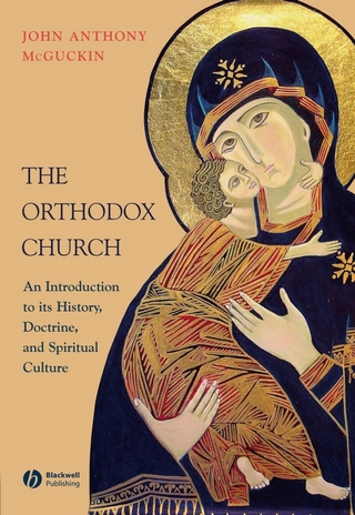 The Orthodox Church - John Anthony McGuckin