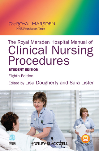 Royal Marsden Hospital Manual of Clinical Nursing Procedures - Lisa Dougherty; Sara Lister