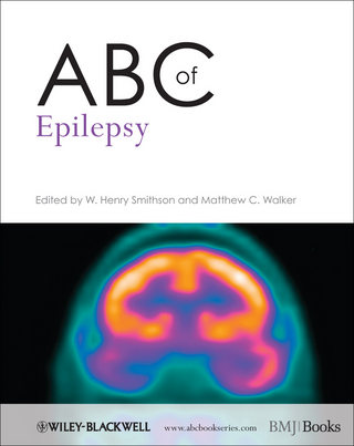ABC of Epilepsy - W. Henry Smithson; Matthew C. Walker