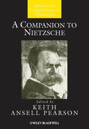 A Companion to Nietzsche - Keith Ansell-Pearson