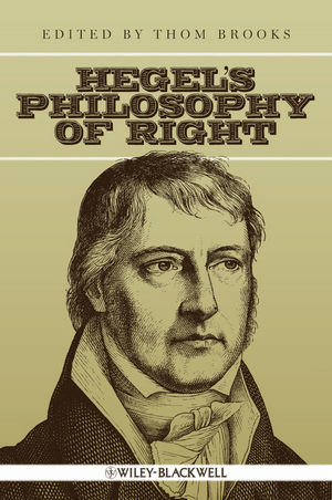 Hegel's Philosophy of Right - Thom Brooks