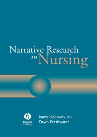Narrative Research in Nursing - Dawn Freshwater; Immy Holloway