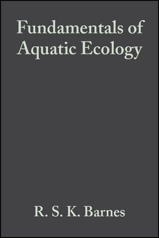 Fundamentals of Aquatic Ecology - R. S. K. Barnes; K. H. Mann