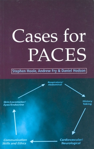 Cases for PACES - Stephen Hoole; Andrew Fry; Daniel Hodson
