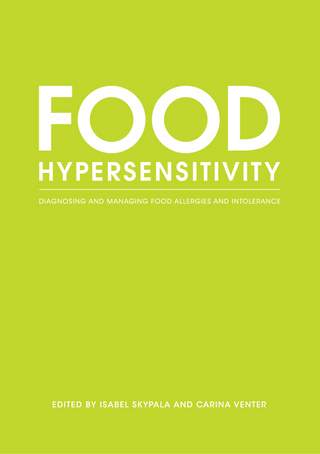 Food Hypersensitivity - Isabel Skypala; Carina Venter