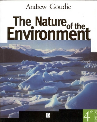 The Nature of the Environment - Andrew S. Goudie