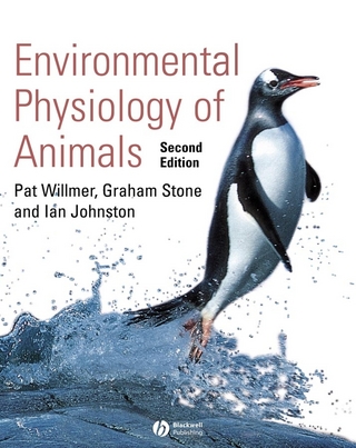 Environmental Physiology of Animals - Pat Willmer; Graham Stone; Ian Johnston