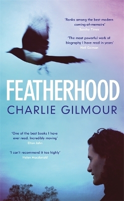 Featherhood - Charlie Gilmour