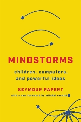 Mindstorms (Revised) - Seymour Papert, Seymour A. Papert