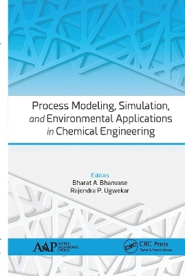 Process Modeling, Simulation, and Environmental Applications in Chemical Engineering - 