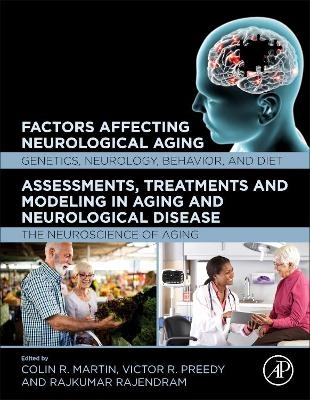 The Neuroscience of Aging - 