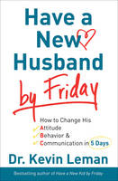 Have a New Husband by Friday - Dr. Kevin Leman