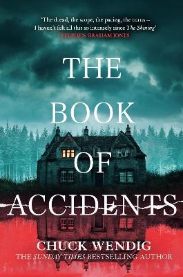 The Book of Accidents - Chuck Wendig