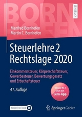 Steuerlehre 2 Rechtslage 2020 - Bornhofen, Manfred; Bornhofen, Martin C.