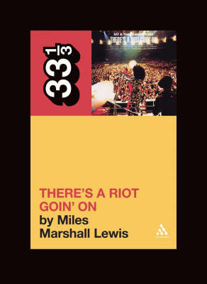 Sly and the Family Stone's There's a Riot Goin' On - Lewis Miles Marshall Lewis